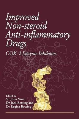 Improved Non-Steroid Anti-Inflammatory Drugs: COX-2 Enzyme Inhibitors(English, Paperback, unknown)