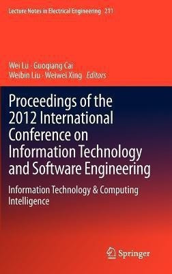 Proceedings of the 2012 International Conference on Information Technology and Software Engineering(English, Hardcover, unknown)