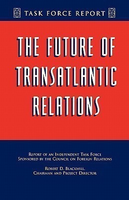 The Future of Transatlantic Relations(English, Paperback, unknown)