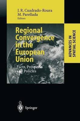 Regional Convergence in the European Union(English, Paperback, unknown)