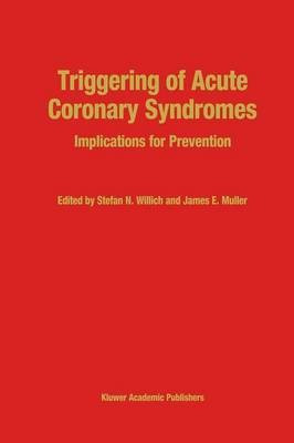 Triggering of Acute Coronary Syndromes(English, Paperback, unknown)