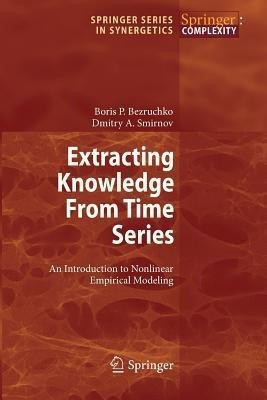 Extracting Knowledge From Time Series(English, Paperback, Bezruchko Boris P.)
