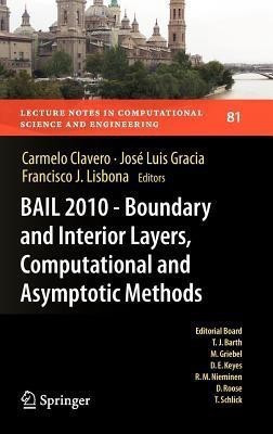BAIL 2010 - Boundary and Interior Layers, Computational and Asymptotic Methods(English, Hardcover, unknown)