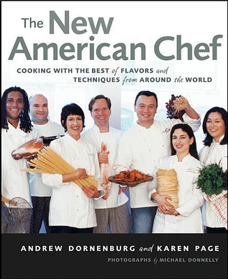 The New American Chef(English, Hardcover, Dornenburg Andrew)