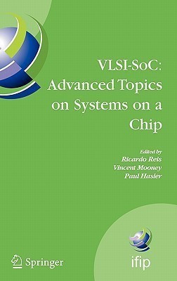 VLSI-SoC: Advanced Topics on Systems on a Chip(English, Hardcover, unknown)