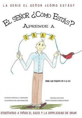 MR. How Do You Do Learns to Pray(Spanish, Hardcover, Johnson Kelly)