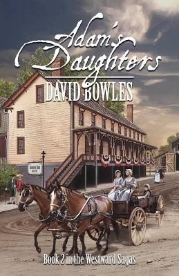 Adam's Daughters(English, Paperback, Bowles David Dr)