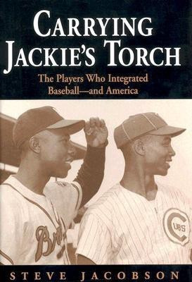 Carrying Jackie's Torch(English, Hardcover, Jacobson Steve)