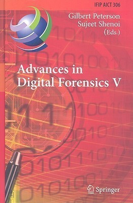 Advances in Digital Forensics V(English, Hardcover, unknown)