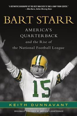 Bart Starr(English, Paperback, Dunnavant Keith)