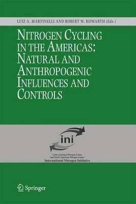 Nitrogen Cycling in the Americas: Natural and Anthropogenic Influences and Controls(English, Hardcover, unknown)