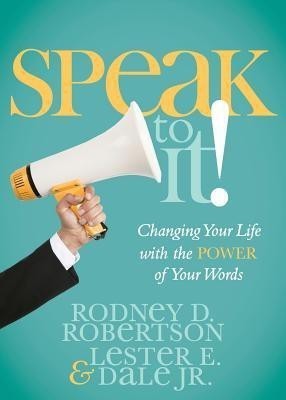 Speak to It!(English, Paperback, Robertson Rodney D)