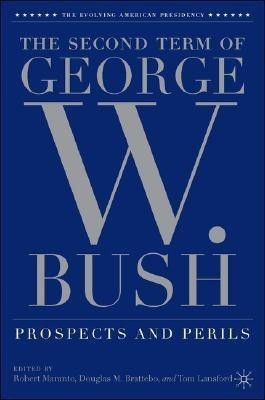 The Second Term of George W. Bush(English, Paperback, unknown)