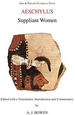 Aeschylus: Suppliant Women(English, Paperback, Aeschylus)