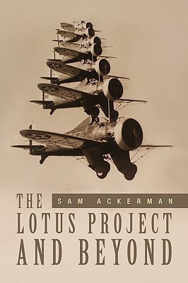The Lotus Project and Beyond(English, Paperback, Ackerman Sam)