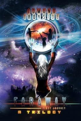 Faraway(English, Paperback, Ironside Edmund)
