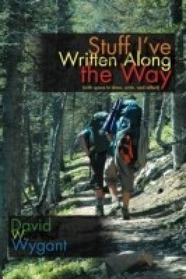 Stuff I've Written Along the Way(English, Paperback, Wygant David W)