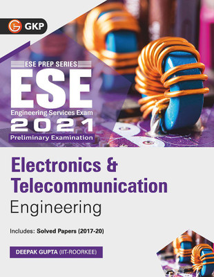 Upsc ESE 2021 Electronics & Telecommunication Engineering Guide(English, Paperback, Gupta Deepak)