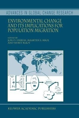 Environmental Change and its Implications for Population Migration(English, Paperback, unknown)