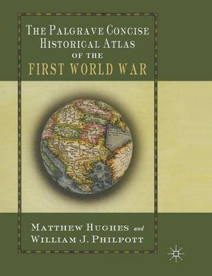 The Palgrave Concise Historical Atlas of the First World War(English, Hardcover, unknown)