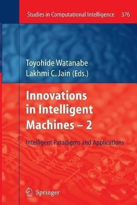 Innovations in Intelligent Machines -2(English, Paperback, unknown)