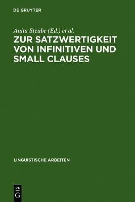 Zur Satzwertigkeit Von Infinitiven Und Small Clauses(German, Hardcover, unknown)
