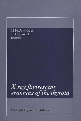 X-ray fluorescent scanning of the thyroid(English, Paperback, unknown)