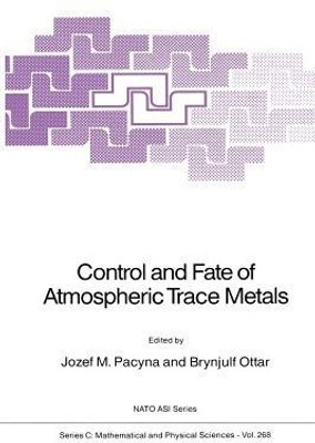 Control and Fate of Atmospheric Trace Metals(English, Paperback, unknown)