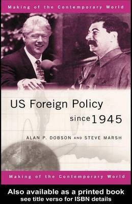 Us Foreign Policy Since 1945(English, Electronic book text, unknown)