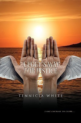 A Poet's Way for Justice(English, Paperback, White Tennicia)