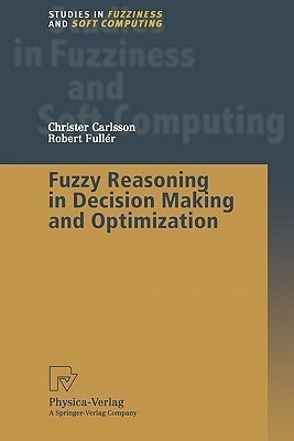 Fuzzy Reasoning in Decision Making and Optimization(English, Paperback, Carlsson Christer)