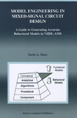 Model Engineering in Mixed-Signal Circuit Design(English, Paperback, Huss Sorin Alexander)