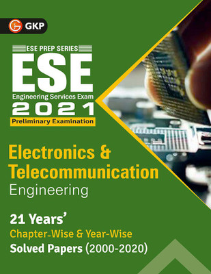 Upsc ESE 2021 Electronics & Telecommunication Engineering Chapter Wise & Year Wise Solved Papers 2000-2020(English, Paperback, unknown)