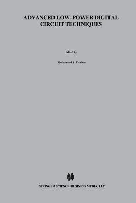 Advanced Low-Power Digital Circuit Techniques(English, Paperback, Elrabaa Muhammad S.)