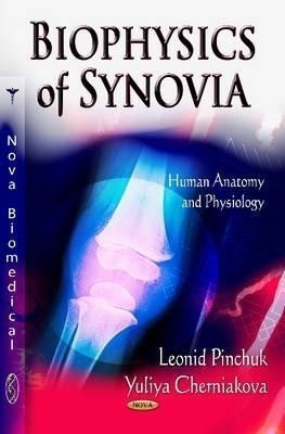 Biophysics of Synovia(English, Hardcover, unknown)