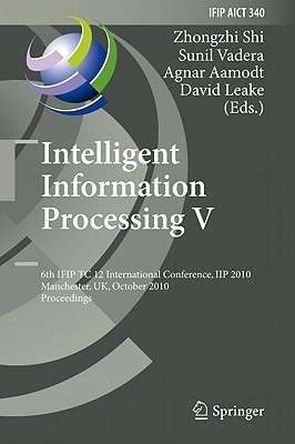 Intelligent Information Processing V(English, Hardcover, unknown)