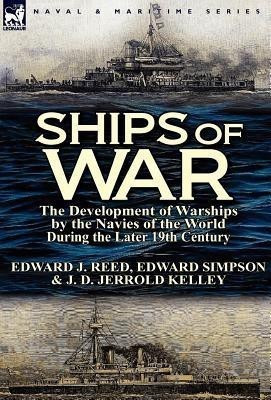 Ships of War(English, Hardcover, Reed Edward J Professor)