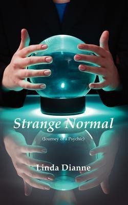 Strange Normal(English, Paperback, Dianne Linda)