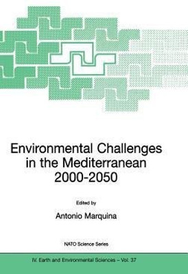 Environmental Challenges in the Mediterranean 2000-2050(English, Hardcover, unknown)