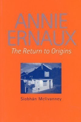 Annie Ernaux(English, Hardcover, McIlvanney Siobhan)