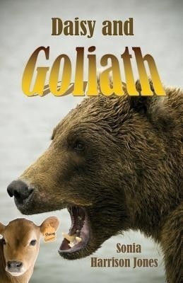 Daisy and Goliath(English, Paperback, Jones Sonia)