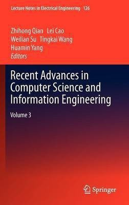 Recent Advances in Computer Science and Information Engineering(English, Hardcover, unknown)