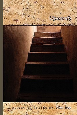 Upwords - A Flight Of Poetry(English, Paperback, Ray Paul)