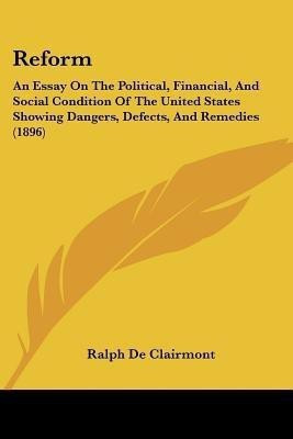 Reform(English, Paperback, Clairmont Ralph De)