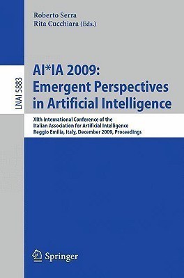 AI*IA 2009: Emergent Perspectives in Artificial Intelligence(English, Paperback, unknown)