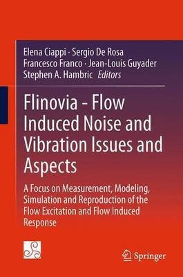Flinovia - Flow Induced Noise and Vibration Issues and Aspects(English, Hardcover, unknown)