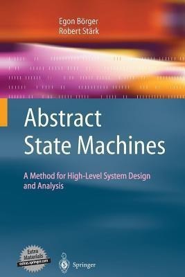 Abstract State Machines(English, Paperback, Boerger Egon)