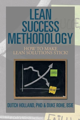 Lean Success Methodology(English, Paperback, Holland Dutch PhD)