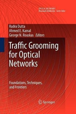 Traffic Grooming for Optical Networks(English, Paperback, unknown)