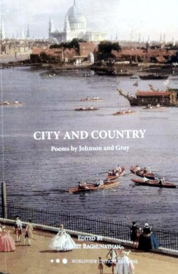 City And Country ( Poems By Johnson And Gray ) English Hons(Paperback, Harriet Raghunathan)